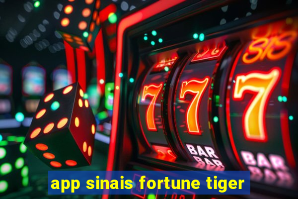 app sinais fortune tiger